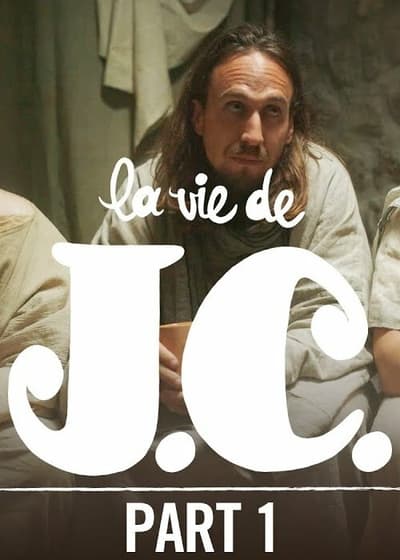 La Vie de J.C. - Saison 1