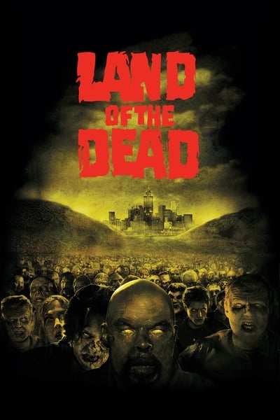 Land of the Dead : Le Territoire des morts