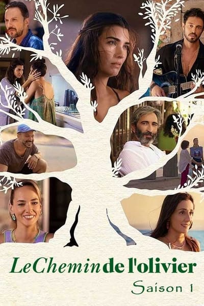 Le Chemin de l'olivier - Saison 1