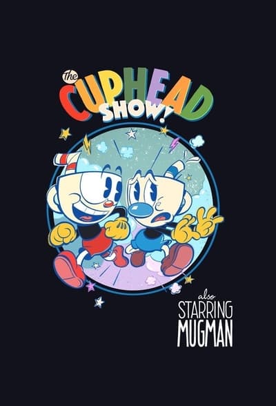 Le Cuphead Show ! - Saison 1