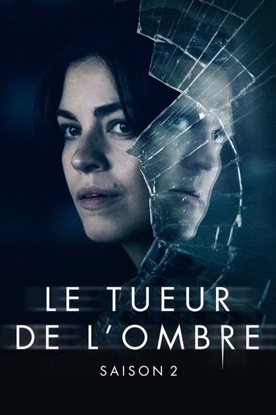 Le Tueur de l'ombre - Saison 2