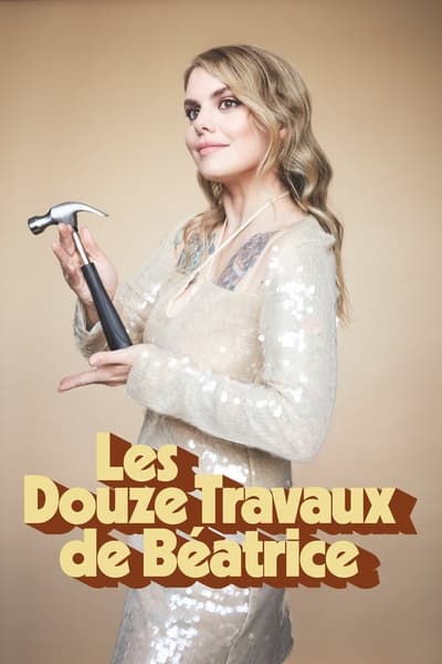 Les douze travaux de Béatrice - Saison 1