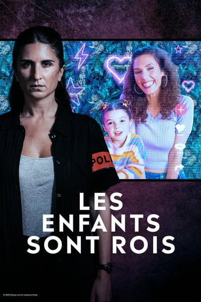 Les Enfants Sont Rois - Saison 1