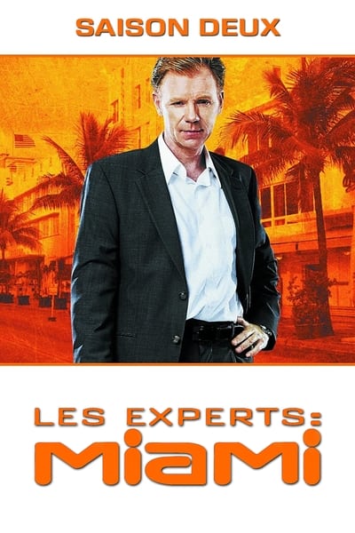 Les Experts : Miami - Saison 2