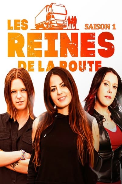 Les Reines de la Route - Saison 1