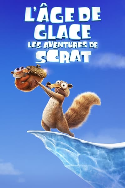 L’Âge de glace : Les aventures de Scrat - Saison 1
