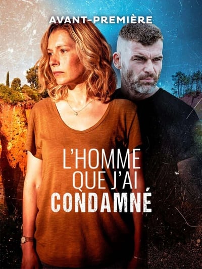L'Homme que j'ai condamné - Saison 1