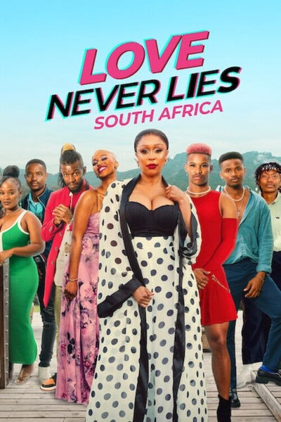 Love Never Lies: South Africa - Saison 1