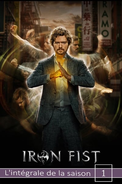 Marvel's Iron Fist - Saison 1