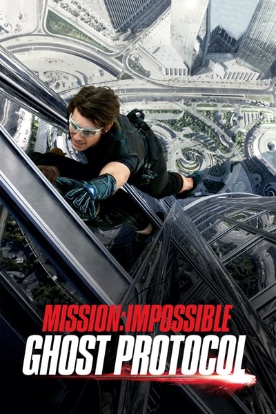 Mission : Impossible - Protocole Fantôme