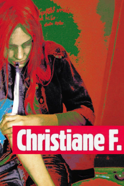 Moi, Christiane F., 13 ans, droguée, prostituée…