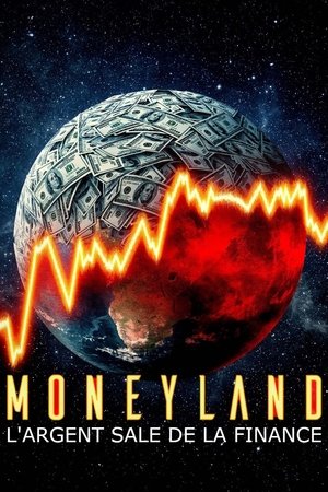 Moneyland, l'argent sale de la finance