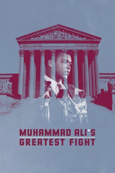 Muhammad Ali: Son plus grand combat