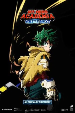 My Hero Academia : You’re Next