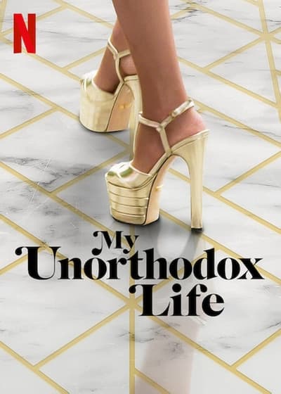 My Unorthodox Life - Saison 2
