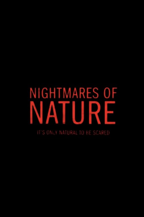 Nightmares of Nature - Saison 2