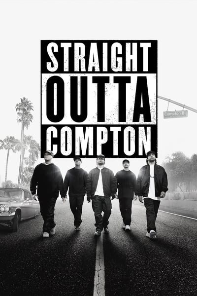 N.W.A : Straight Outta Compton