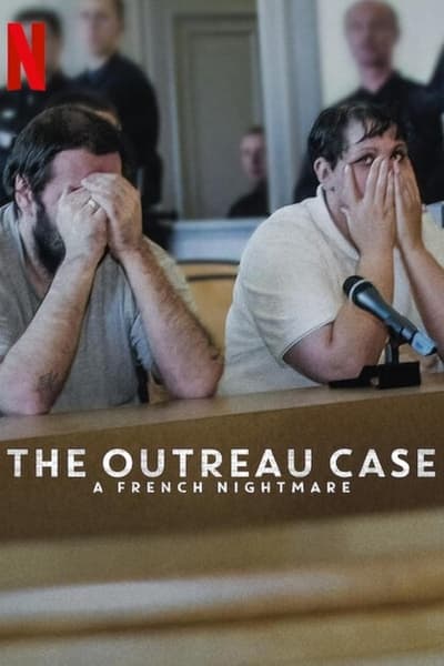 Outreau : Un cauchemar français - Saison 1