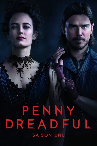 Penny Dreadful - Saison 1