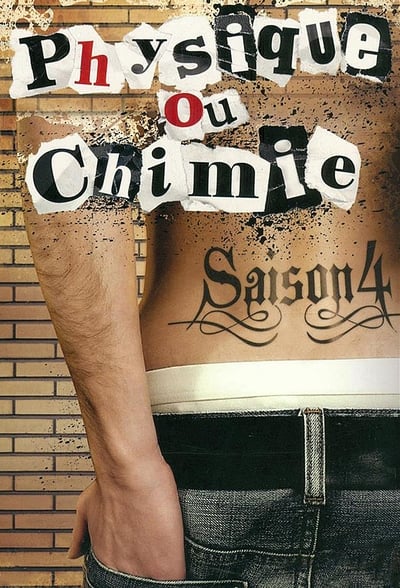 Physique ou Chimie - Saison 4