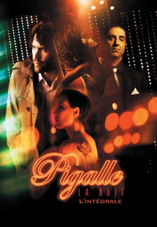 Pigalle, la nuit - Saison 1