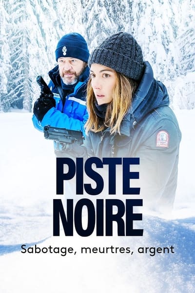 Piste Noire - Saison 1