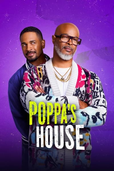 Poppa's House - Saison 1