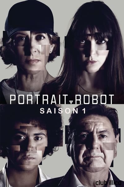 Portrait-Robot - Saison 1