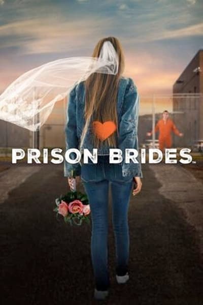 Prison Brides - Saison 1