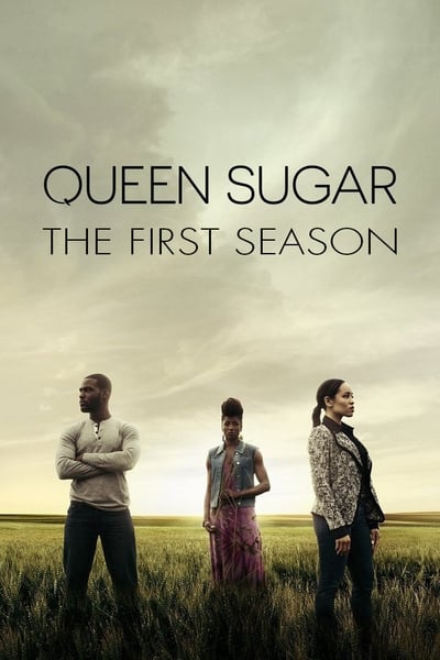Queen Sugar - Saison 1