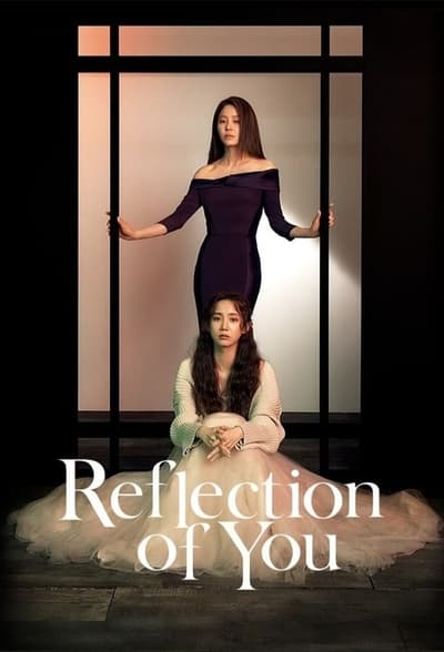 Reflection of You - Saison 1