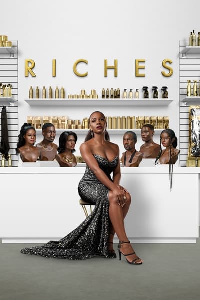 Riches - Saison 1