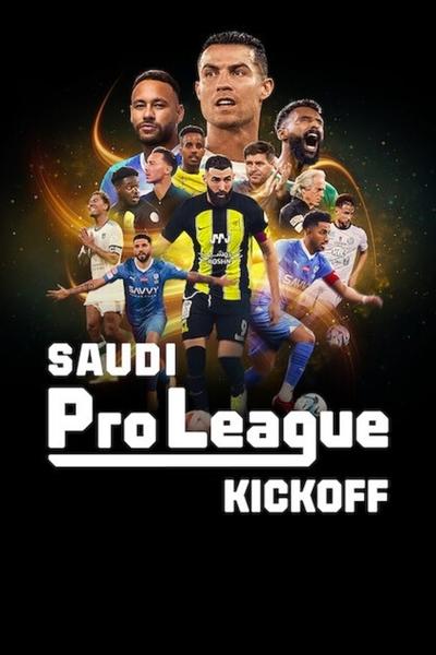 Saudi Pro League : Coup d'envoi - Saison 1