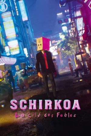 Schirkoa : la cité des fables