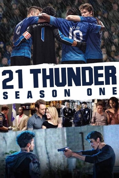 21 Thunder - Saison 1