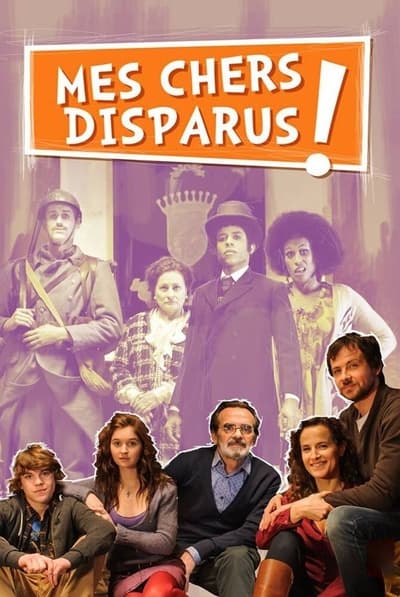 Mes Chers Disparus - Saison 1