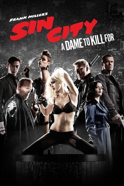 Sin City : J'ai tué pour elle