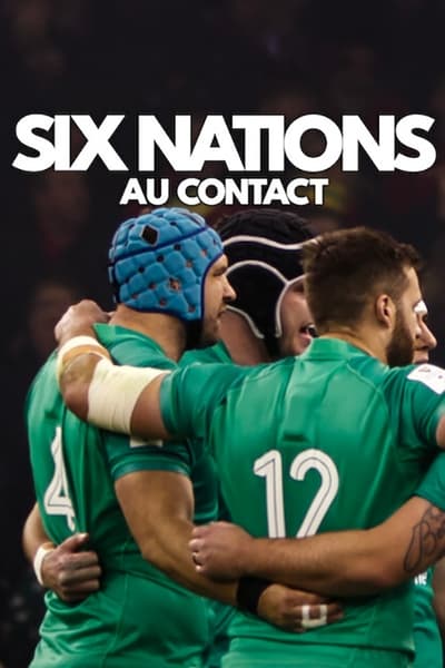 Six Nations : Au contact - Saison 2