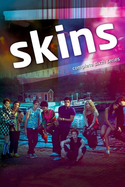 Skins - Saison 6