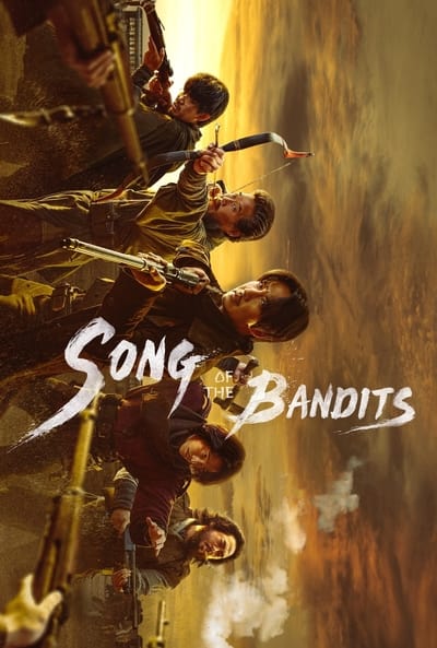 Song of The Bandits - Saison 1
