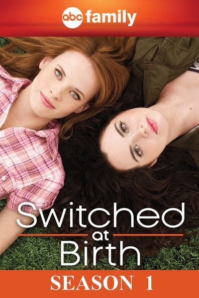 Switched At Birth - Saison 1