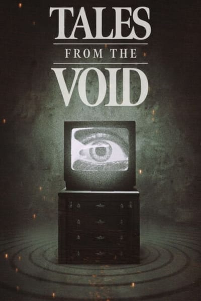 Tales from the Void - Saison 1