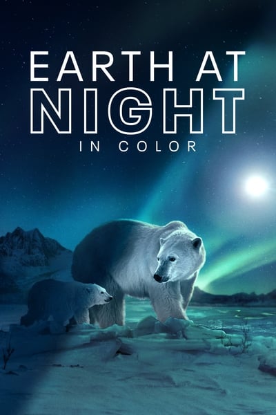 Terre : Les Couleurs Nocturnes - Saison 2