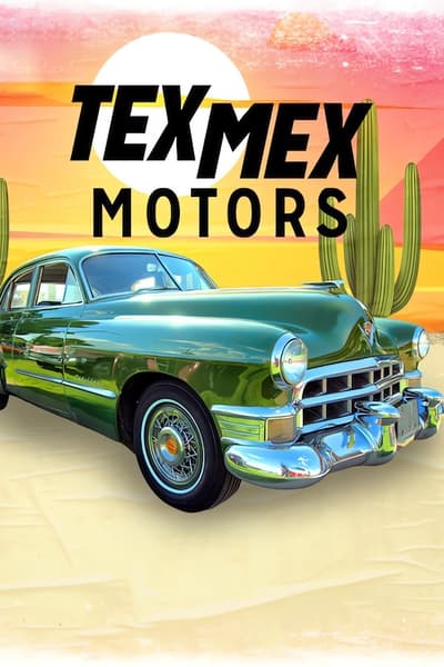Tex Mex Motors - Saison 1