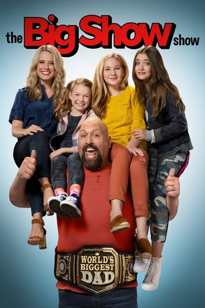 The Big Show Show - Saison 1