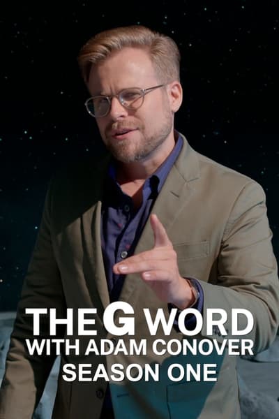The G Word with Adam Conover - Saison 1