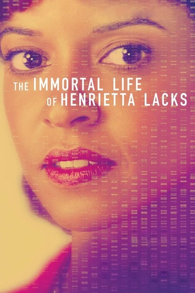 La vie immortelle d'Henrietta Lacks