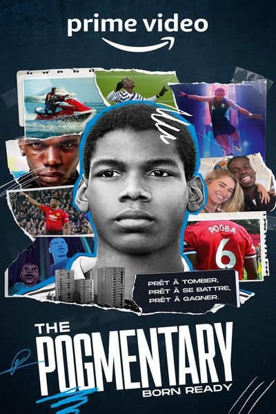 The Pogmentary: Born Ready - Saison 1
