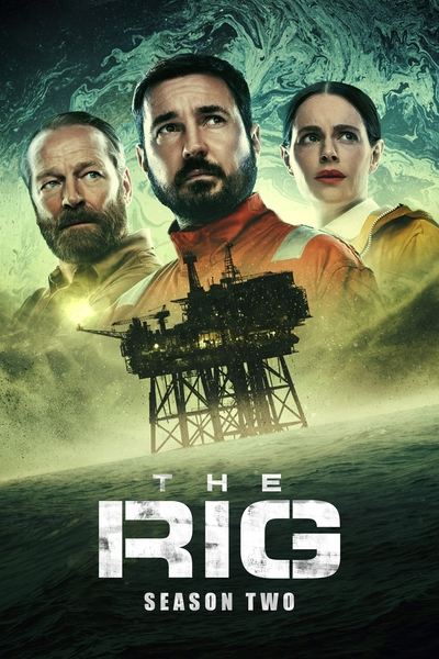 The Rig - Dans le brouillard des abysses - Saison 2