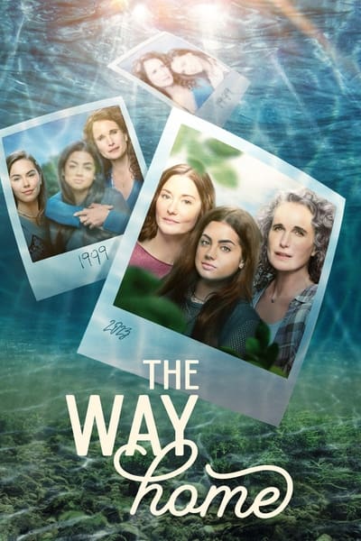 The Way Home - Saison 1
